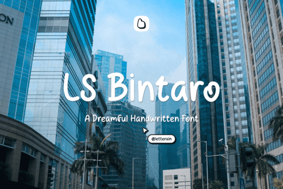 Ls Bintaro: A Handwritten Font for Editorial Warmth