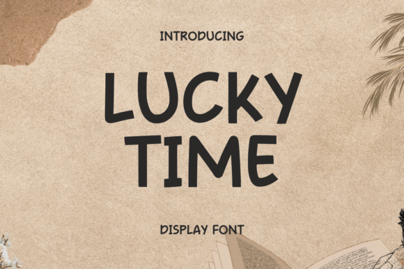 Lucky Time Font Review: A Playful Typeface for Web Design