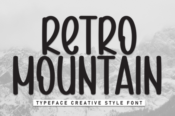 Retro Mountain: A Relaxed Typeface for Modern Editorial Design