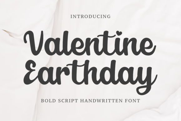 Valentine Earthday Font: A Web Designer’s Review